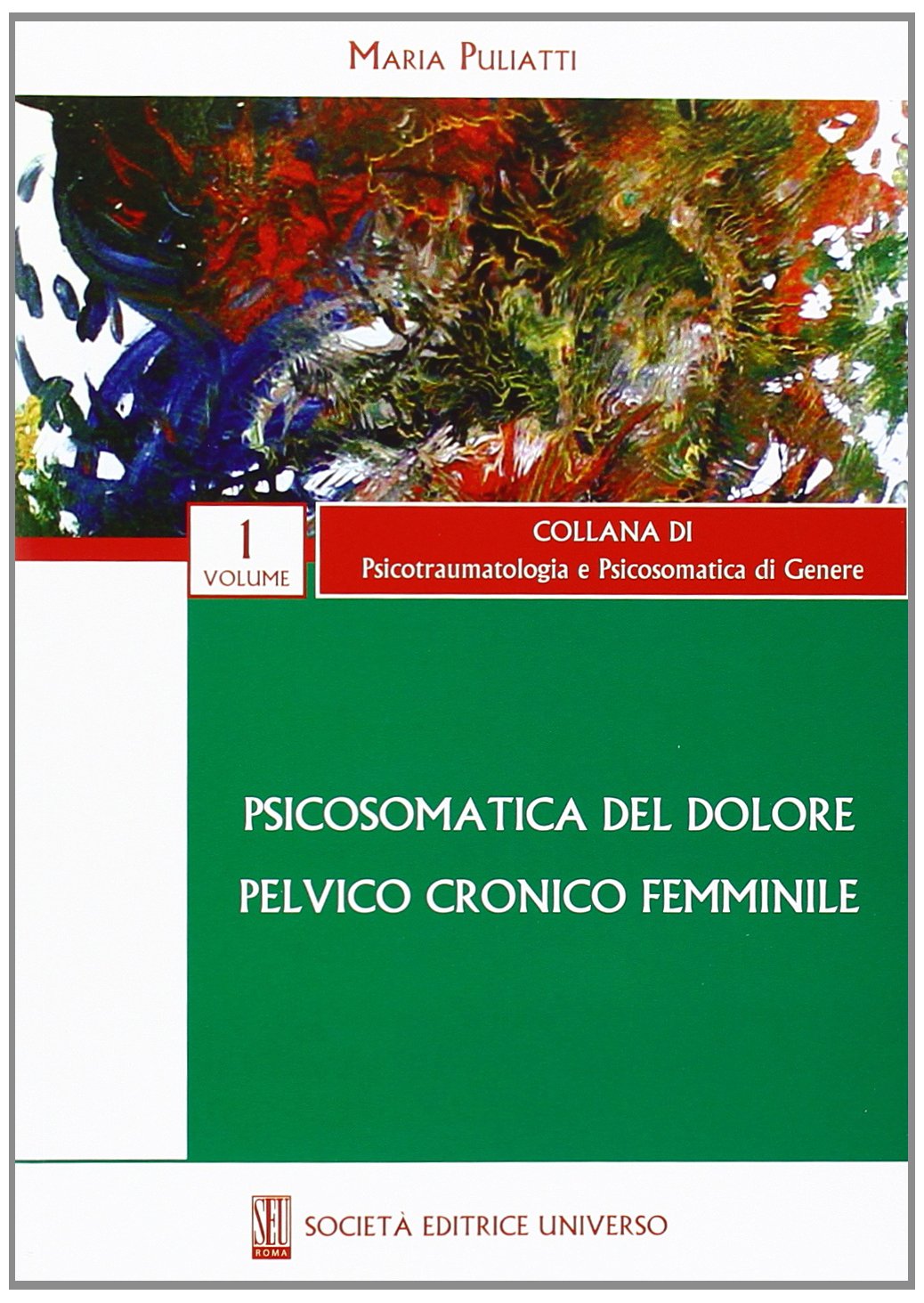 psicosomatica del dolore pelvico